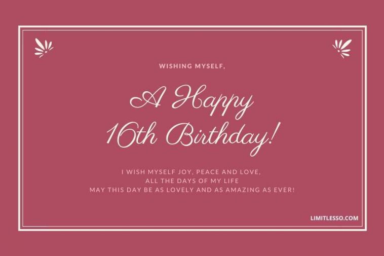 Happy 16th Birthday Wishes for Myself