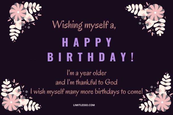 2024 Awesome Happy Birthday to Me Messages - Limitlesso