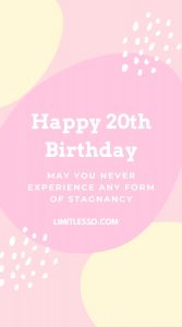 20th Birthday Wishes, Greetings & Quotes 4