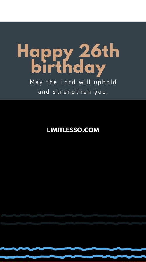 26th Birthday Prayers for 26 Years Old