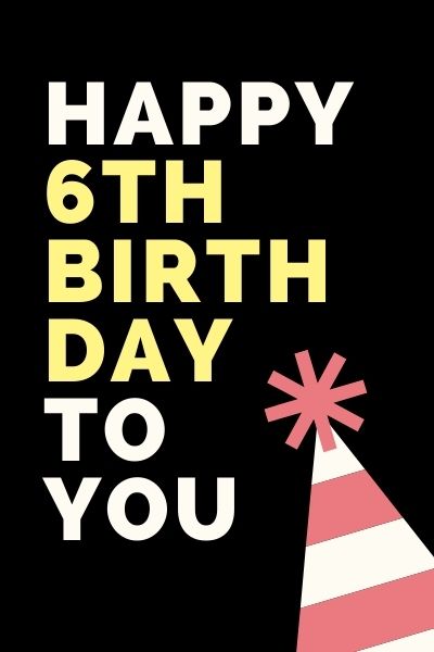 6th Year Birthday Prayers