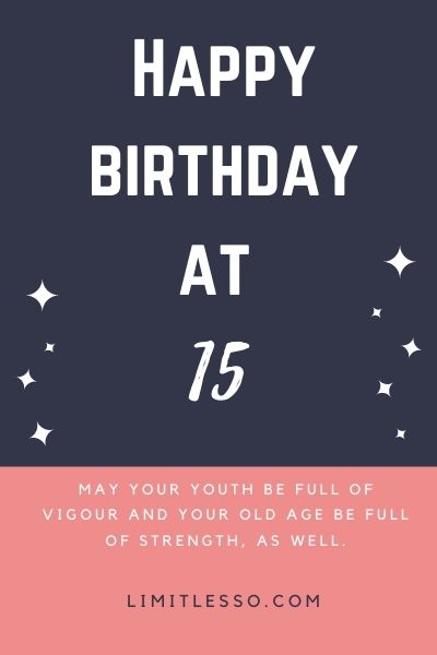 happy 15th birthday
