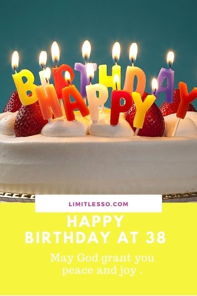 happy 38th birthday