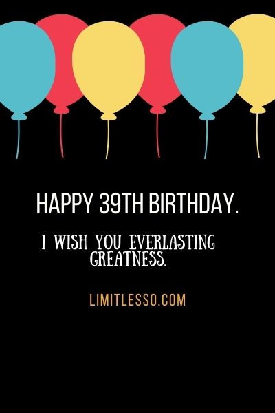 Happy 39th Birthday Prayers for 39 Years Old (2023) - Limitlesso