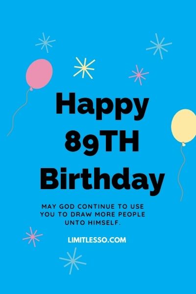 happy 89th birthday