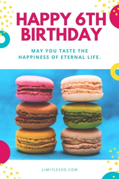 happy 6th birthday