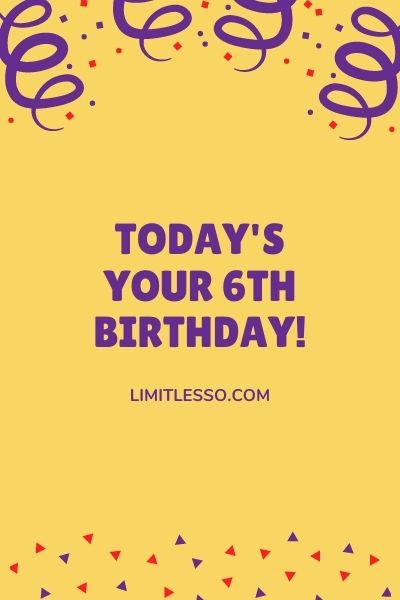 happy 6th birthday