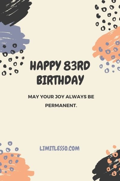 happy 83rd birthday