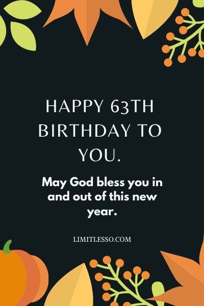 Happy 63rd birthday