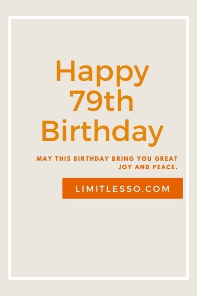 happy 79th birthday