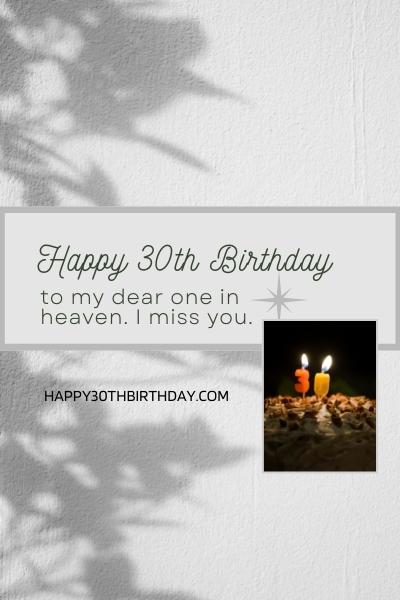Happy 30th Birthday in Heaven Wishes